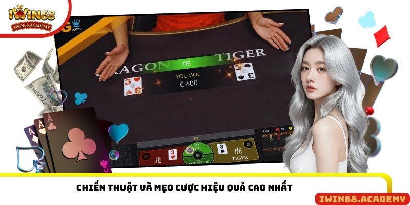 Chiến thuật và mẹo cược hiệu quả cao nhất